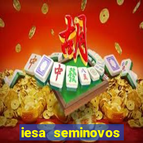 iesa seminovos porto alegre